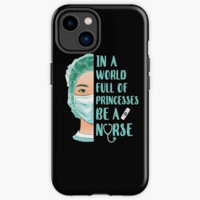 Among Princesses Be A Nurse Iphone Case