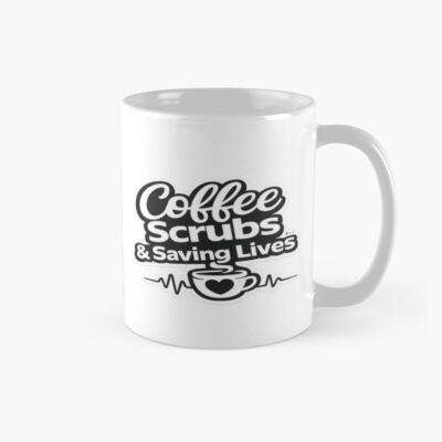 Coffee Scrubs And Saving Lives Mug