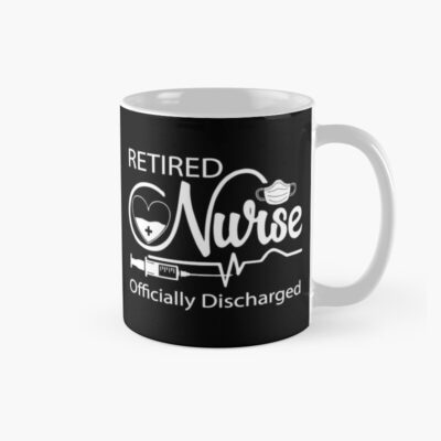 Retired Nurse Officially Discharged Design Mug