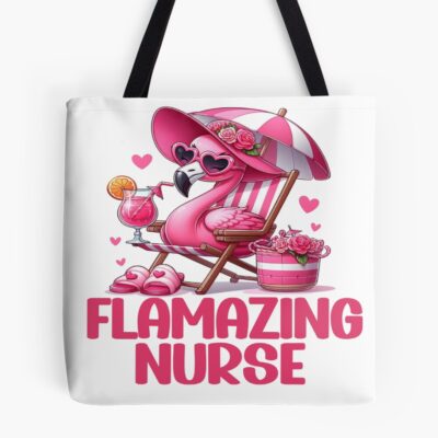 Flamazing Nurse Flamingo Funny Tote Bag